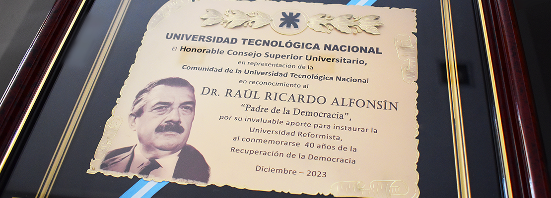 La UTN realizó un homenaje al Dr. Raúl Ricardo Alfonsín 