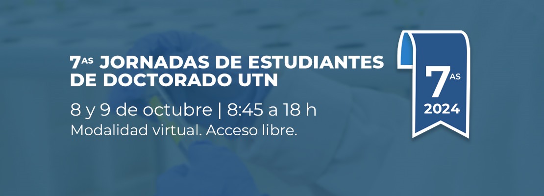 7° Jornada de Estudiantes de Doctorado UTN 2024