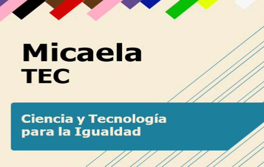 Micaela Tec - Ciencia y Tecnología para la igualdad