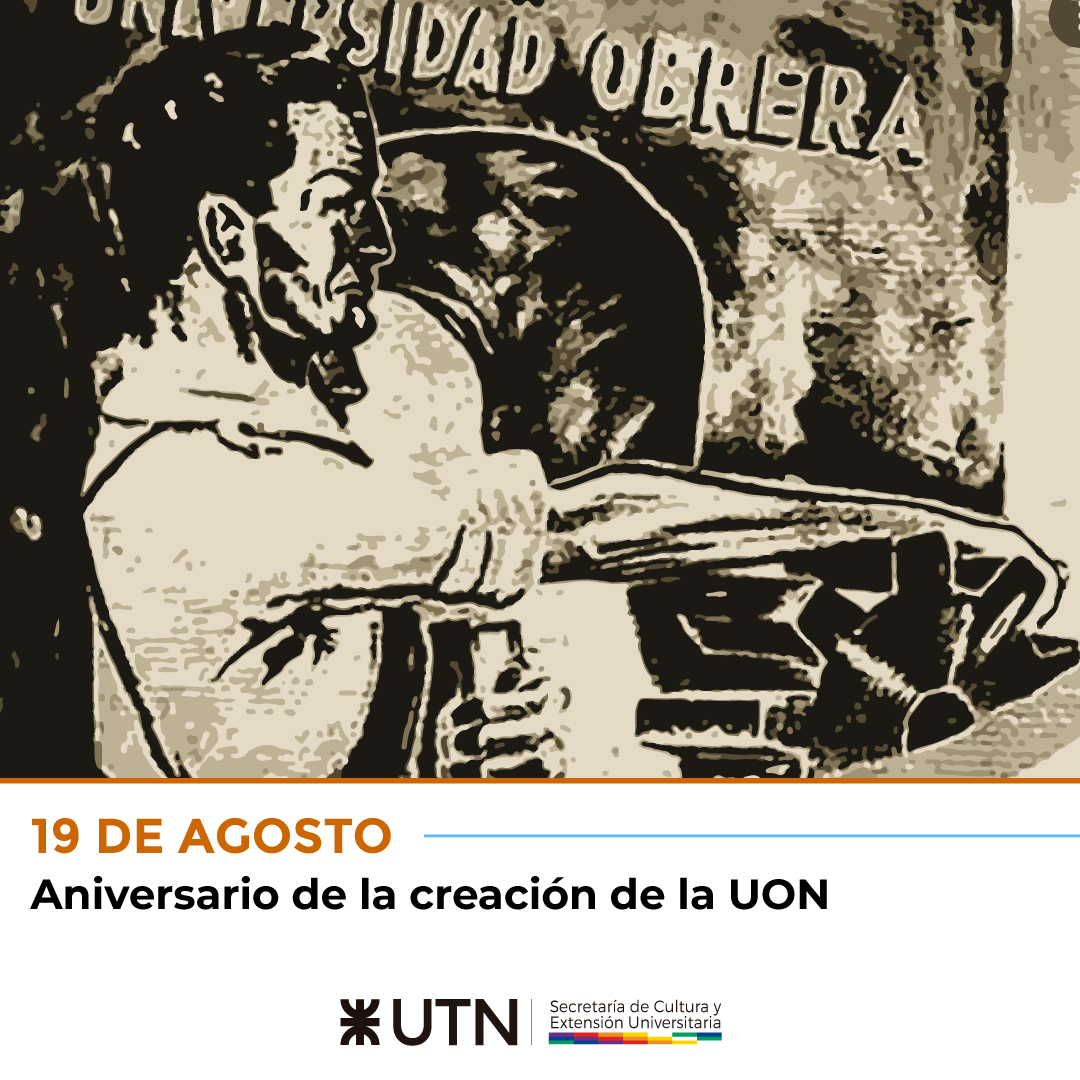 19 de agosto: 75° aniversario de la creación de la UON