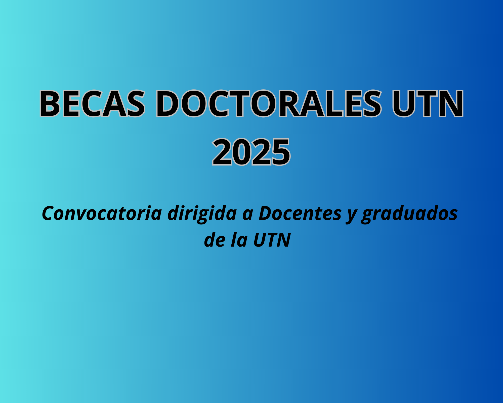 Becas Doctorales UTN 2025