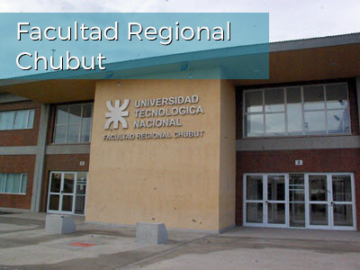 Facultad Regional Chubut