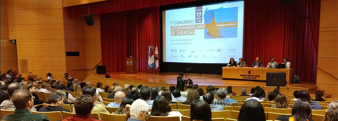 La UTN realizó el Primer Congreso Latinoamericano en Energías “Una mirada Regional con impacto global” 